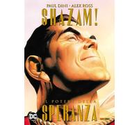 Shazam - Il Potere della Speranza - DC Limited Collector's Edition - Panini ITA