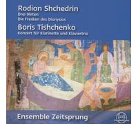 Shchedrin - Chamber Music: Trios/Clarinet Concerto