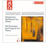 Shchedrin,Rodion - Polyphonic Notebook & 24 Prel