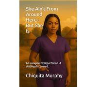 She Ain't From Around Here -But She Is