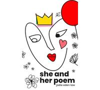 She and Her Poem (Selected Poems)