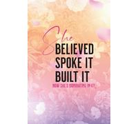 She Believed Spoke It Built It: Now She's Walking In It