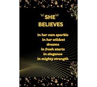 SHE BELIEVES