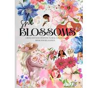 She Blossoms: A bold and easy feminine floral coloring book for relaxation
