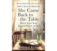 She Came Back To The Table: When Your Soul Forgot Where to Sit