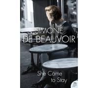 Simone de Beauvoir – She Came to Stay – Tascabile (Harper Perennial Modern Classics)
