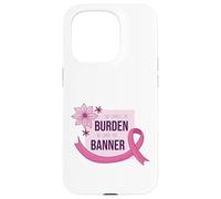 She Carries Burden We Carry The Banner supporto nastro rosa Custodia per iPhone 15 Pro