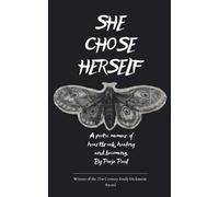 She chose herself