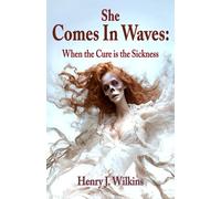 She Comes in Waves