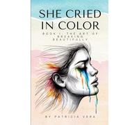 She Cried in Color