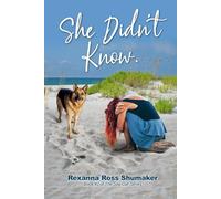She Didn’t Know: Book #2 of The Sea Oat Series