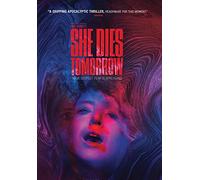 She Dies Tomorrow