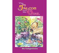 She Falcon and The Quail: 1