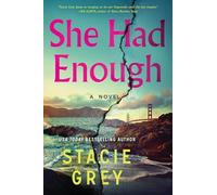 She Had Enough: A Novel