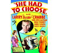She Had To Choose (DVD) Buster Crabbe Regis Toomey Isabel Jewell Fuzzy Knight