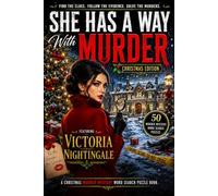SHE HAS A WAY WITH MURDER: Christmas Edition 50 Murder Mystery Word Search Puzzles