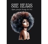 She Hears: A Prophetic Journal for Recording God’s Voice