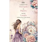 She is Clothed with Strength Notebook: Proverbs 31 Woman Gifts - Christian Lined Journal for Women