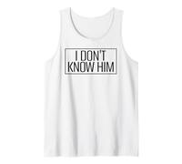 She Is My Soulmate I Don't Know Him Funny Couple Canotta