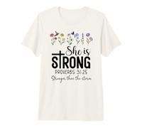 She is Strong Christian Proverbs 31:25 Stronger Than Storm Maglietta Premium