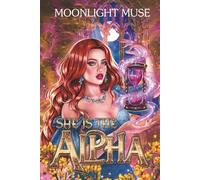 She Is The Alpha