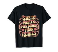 She Is Worth Far More Than Rubies Donne cristiane - Maglietta