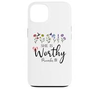 She is Worthy Proverbs 31 Christian Bible Verse God Quote Custodia per iPhone 13