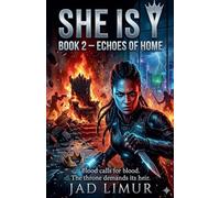 She is Y: Book 2 - Echoes of Home