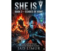 She is Y: Book 2 - Echoes of Home