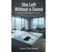 She Left Without a Sound: When a woman disappears, the silence tells the real story