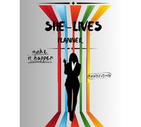 SHE-LIVES PLANNER