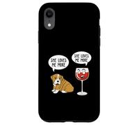 She loves me more cane e vino rosso Custodia per iPhone XR