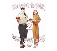 Sakaomi Yuzaki, Caleb Cook e Phi – She Loves to Cook, and She Loves to Eat 2 – Tascabile