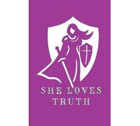 She Loves Truth Journal - Fuscia: I Am A Woman And I Pray Notebook