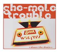 She-Male Trouble - Down the Drain