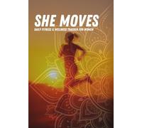 She Moves: Fitness & Wellness Tracker