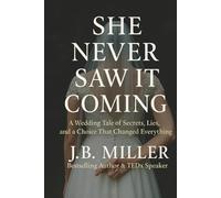 She Never Saw It Coming: A Wedding Tale of Secrets, Lies, and a Choice That Changed Everything