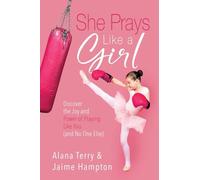 She Prays Like A Girl