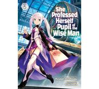 She Professed Herself Pupil of the Wise Man (Light Novel) Vol. 5