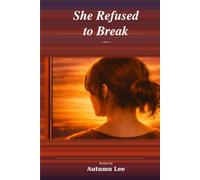 She Refused To Break