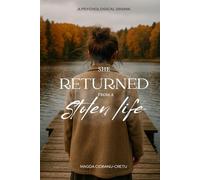 She Returned from a Stolen Life