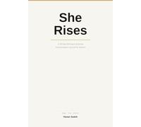 She Rises: A 30-Day Morning & Evening Transformation Journal for Women