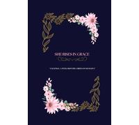 She Rises in Grace: Plant your thoughts with love - Bloc Note sacred garden, 120 Pages