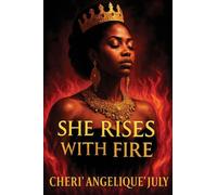 She Rises with Fire