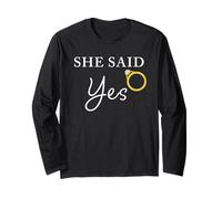 She Said Yes - Citazione Divertente della Fidanzata di Fidanzamento Maschile Maglia a Manica