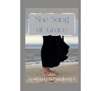 She Sang of Grace