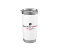 She Stole My Problem Not My Man Its Not My Problem Anymore Bicchiere termico in acciaio inox doppia parete