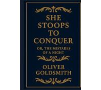 She Stoops to Conquer