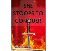 She Stoops to Conquer