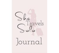 She Travels Solo Journal